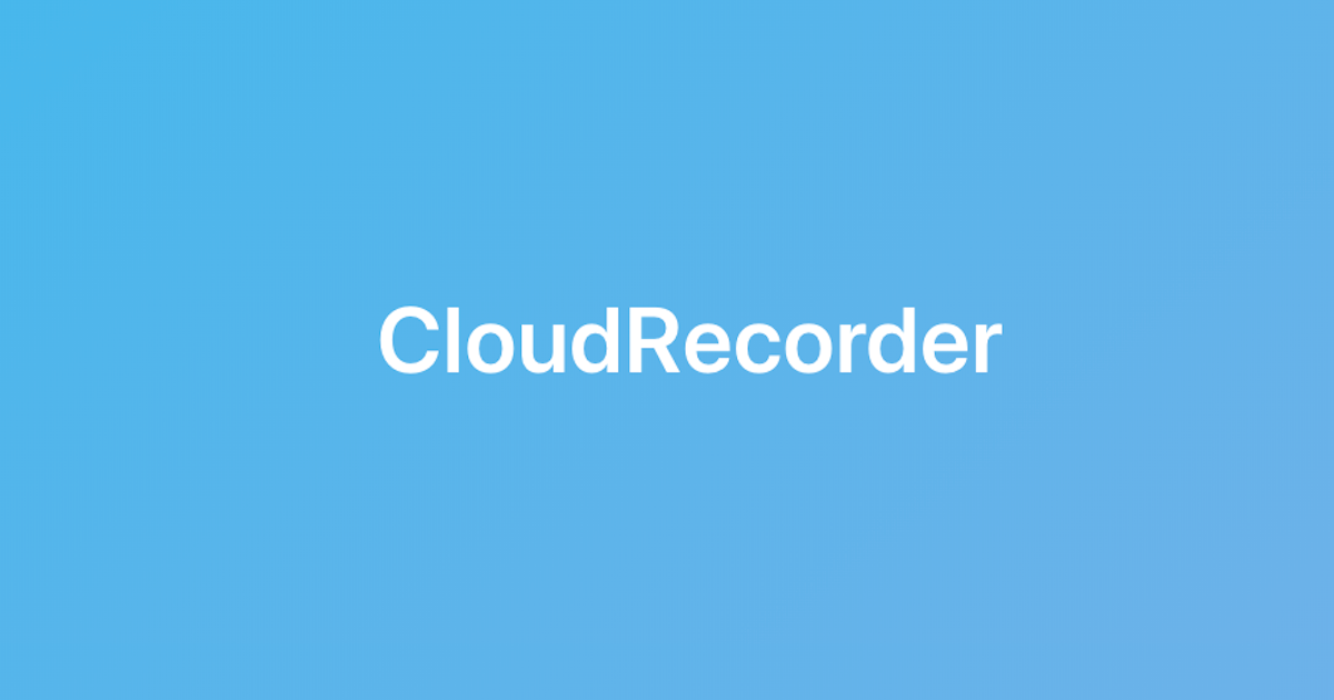 CloudRecorder