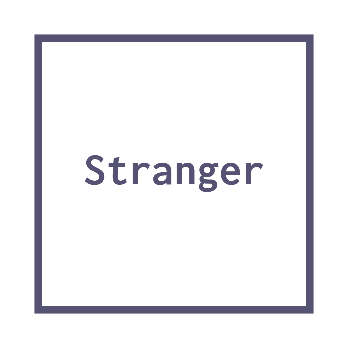 Stranger